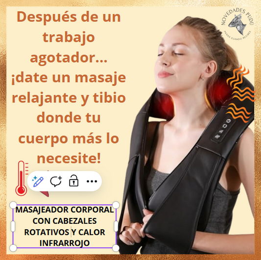 MASAJEADOR CORPORAL CON MOVIMIENTO Y CALOR